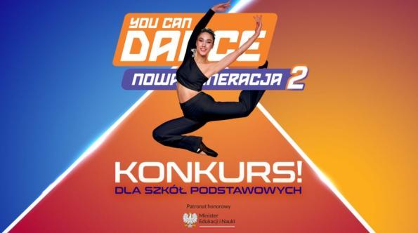Druga edycja konkursu You Can Dance!: głosuj na najlepsze wykonanie!